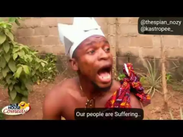 Video (skit): Real House of Comedy – Agbaragba Staff (Nollywood)